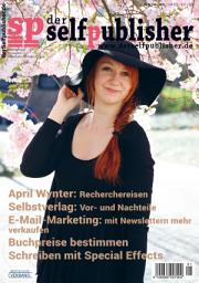 Icon image der selfpublisher 21, 1-2021, Heft 21, März 2021: Deutschlands 1. Selfpublishing-Magazin