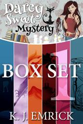 Icon image A Darcy Sweet Cozy (Paranormal) Mystery - Books One to Six: Box Set One