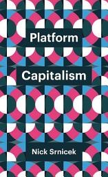 Icon image Platform Capitalism
