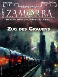 Icon image Professor Zamorra 1279: Zug des Grauens