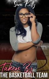 Icon image Taken by the Basketball Team