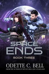 Icon image Space Ends Book Three