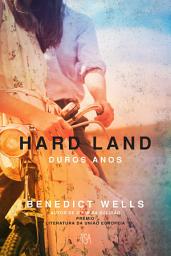 Icon image Hard Land - Duros Anos