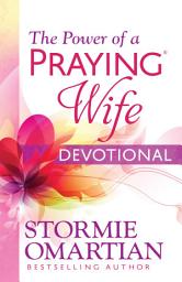 Icon image The Power of a Praying Wife Devotional