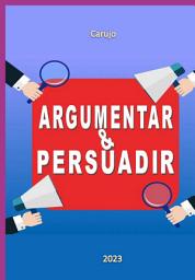Icon image Argumentar & Persuadir