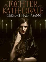 Icon image Die Tochter der Kathedrale