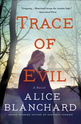 Icon image Trace of Evil: A Novel