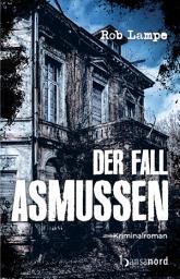 Icon image Der Fall Asmussen