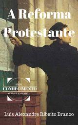 Icon image A Reforma Protestante