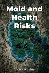 Icon image Mold and Health Risks