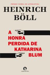 Icon image A Honra Perdida de Katharina Blum