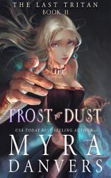 Icon image Frost to Dust