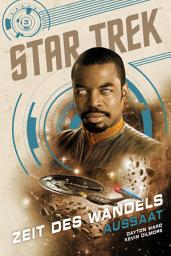 Icon image Star Trek – Zeit des Wandels 3: Aussaat