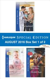 Icon image Harlequin Special Edition August 2016 Box Set 1 of 2: An Anthology