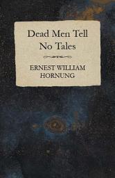 Icon image Dead Men Tell No Tales