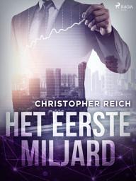 Icon image Het eerste miljard