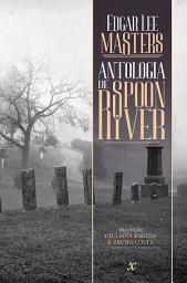 Icon image Antologia de Spoon River