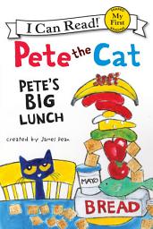 Icon image Pete the Cat: Pete's Big Lunch