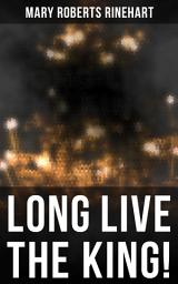 Icon image LONG LIVE THE KING!: Spy Mystery Novel