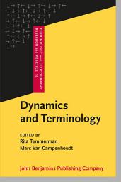 Icon image Dynamics and Terminology: An interdisciplinary perspective on monolingual and multilingual culture-bound communication