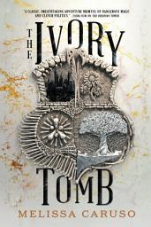 Icon image The Ivory Tomb
