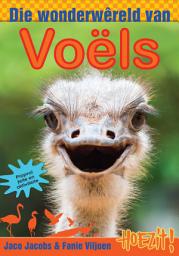Icon image Hoezit 5: Die wonderwêreld van voëls