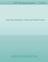 Icon image Learning, Monetary Policy and Asset Prices