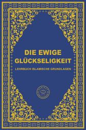 Icon image Die ewige Glückseligkeit