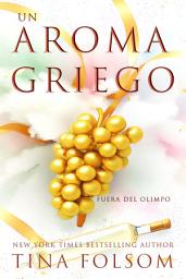 Icon image Un Aroma Griego: Fuera del Olimpo #2