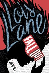 Icon image Lois Lane: Fallout
