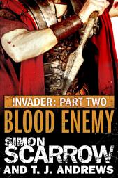 Icon image Invader: Blood Enemy (2 in the Invader Novella Series)