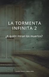 Icon image La tormenta infinita 2