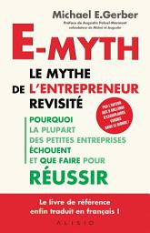 Icon image E-Myth, le mythe de l'entrepreneur revisité