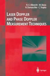 Icon image Laser Doppler and Phase Doppler Measurement Techniques