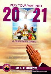 Icon image Pray Your Way into 2021 & Prosperity Night