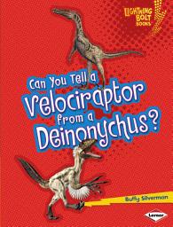 Icon image Can You Tell a Velociraptor from a Deinonychus?