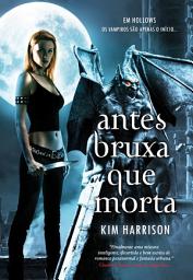 Icon image Antes Bruxa que Morta