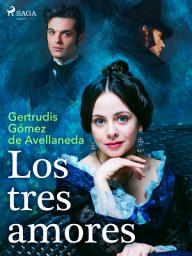 Icon image Los tres amores