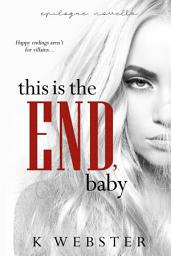 Icon image This is the End, Baby