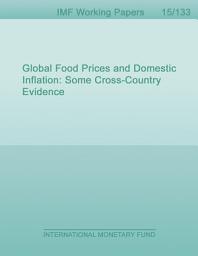 Icon image Global Food Prices and Domestic Inflation: Some Cross-Country Evidence