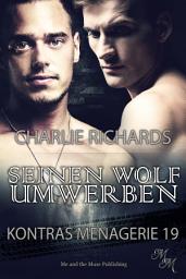 Icon image Seinen Wolf umwerben