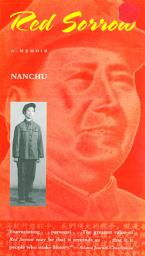 Icon image Red Sorrow: A Memoir of the Cultural Revolution