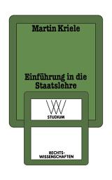 Icon image Einführung in die Staatslehre: Die geschichtlichen Legitimitätsgrundlagen des demokratischen Verfassungsstaates, Ausgabe 3
