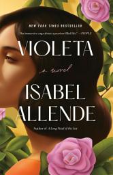 Icon image Violeta [English Edition]: A Novel