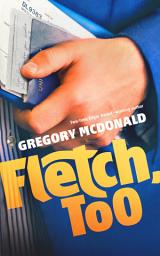 Icon image Fletch, Too