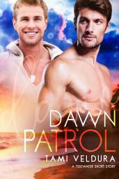 Icon image Dawn Patrol: A Tidewater Short Story