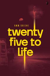 Icon image Twenty Five to Life