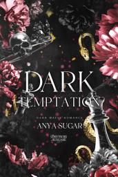 Icon image Dark Temptation: Dunkle Mafia Romance (Deutsche Ausgabe)