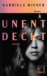 Icon image Unentdeckt: Roman