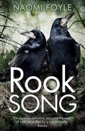 Icon image Rook Song: The Gaia Chronicles Book 2